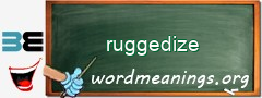 WordMeaning blackboard for ruggedize